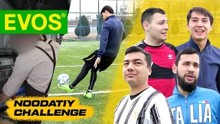 NOODATIY FUTBOL CHALLENGE | EVOSDA OSHPAZLIK | LAVASH TAYYORLASH SIRI | ФУТБОЛ ВМЕСТЕ С EVOS