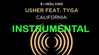 Usher - california instrumental (from songland) ft.tyga