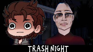 QUI EST LE TUEUR ? | Trash Night