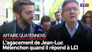 Affaire Quatennens : l'agacement de Jean-Luc Mélenchon quand il répond à LCI