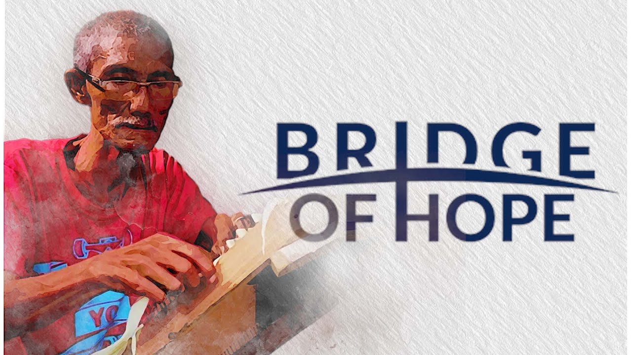BRIDGE OF HOPE: The Reynaldo Patron Story