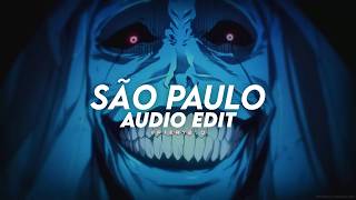 são paulo - the weeknd [edit audio]