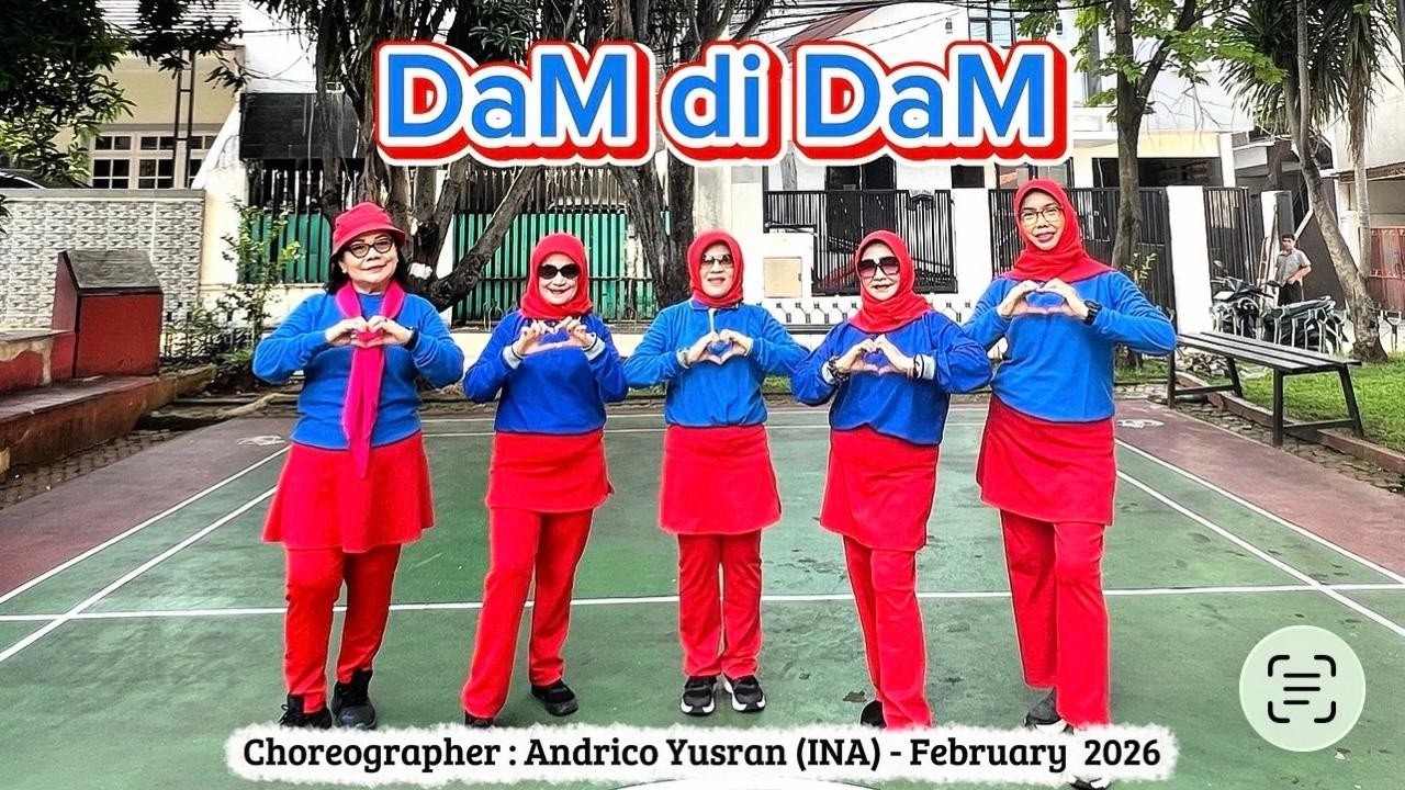 DaM di DaM | line dance | choreographer : Andrico Yusran (INA) - February  2026 | High Beginner 