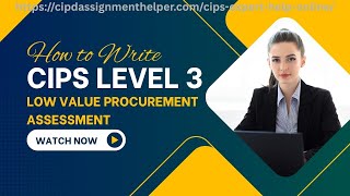Celebrity How to Write CIPS Level 3 Low Value Procurement Assessment 💰📋 Net Worth