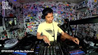 EPISODES with Ike Release @TheLotRadio 07-01-2023