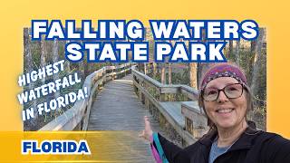 Falling Waters State Park - Florida's Tallest Waterfall & RV Camping