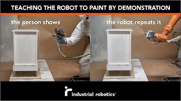 Robotic painting is easy: the person shows how to do it and the robot repeats it instantly