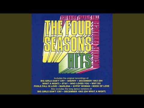 Four Seasons - December 1963 (Oh What A Night)