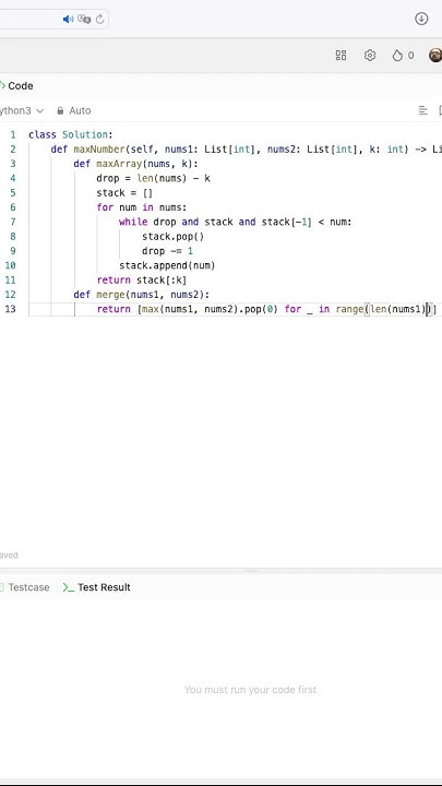 Leetcode #321: Create Maximum Number #leetcode #leetcodepython # ...