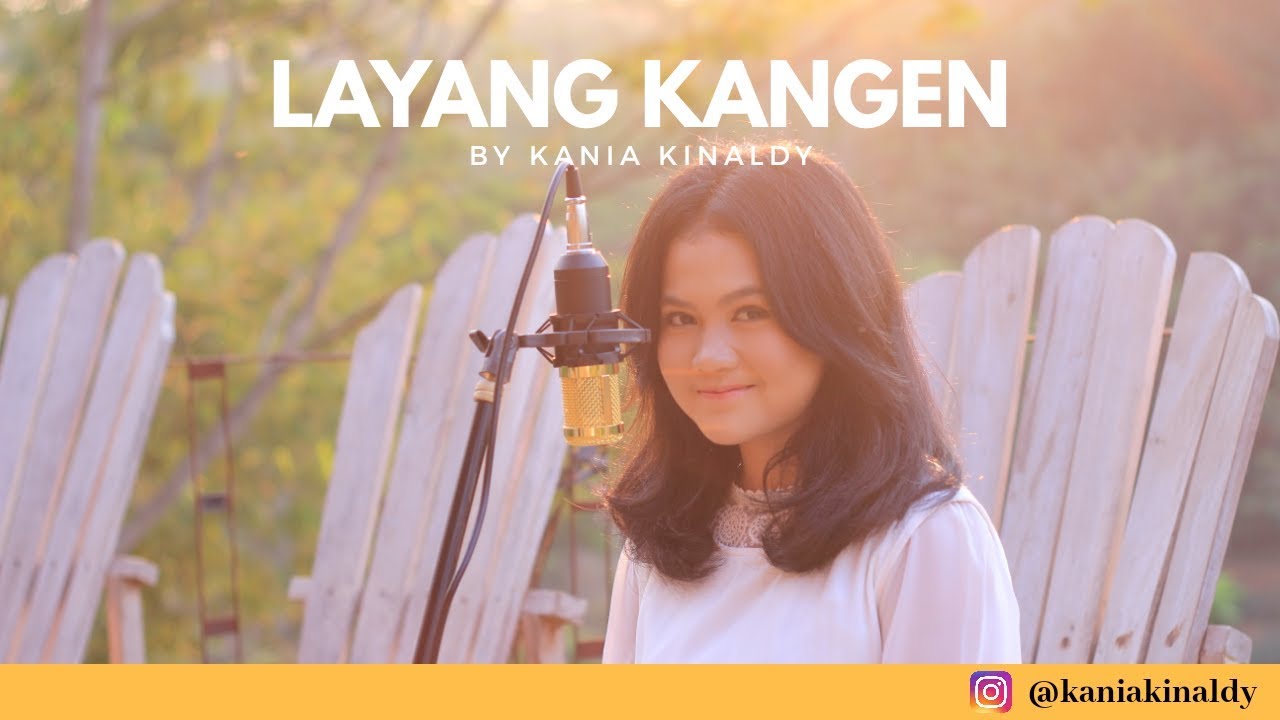 KANIA KINALDY   LAYANG KANGEN COVER POP BOSSANOVA Cipt Didi Kempot