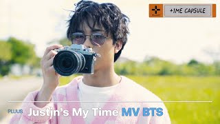 [PLUUS]  IME CAPSULE ⌛ | #PLUUSJustin's 'MY TIME' MV BTS
