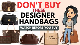 Worst Designer Bags To Buy Dont Buy These Handbags Worst Affordable Handbag Alternatives