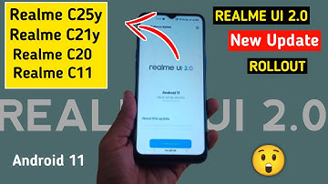 Realme UI 2.0 May 2022 New Stable Update | Realme UI 2.0 New Update  Realme C25y/C21y/C20/C11
