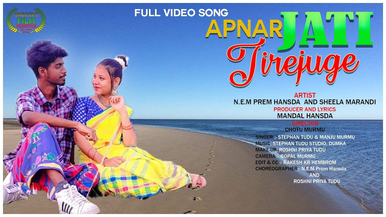 APNAR JATI TIREJUGE // STEPHAN  TUDU & MANJU MURMU // N E M PREM  & SHEELA // NEW SANTHALI VIDEO