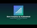 Store Analytics by Audiosdroid - Complete Shopify Screencast Tutorial