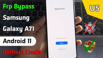 Frp Bypass Samsung Galaxy A71 SM-A715F U5 Android 11 | Without Credit