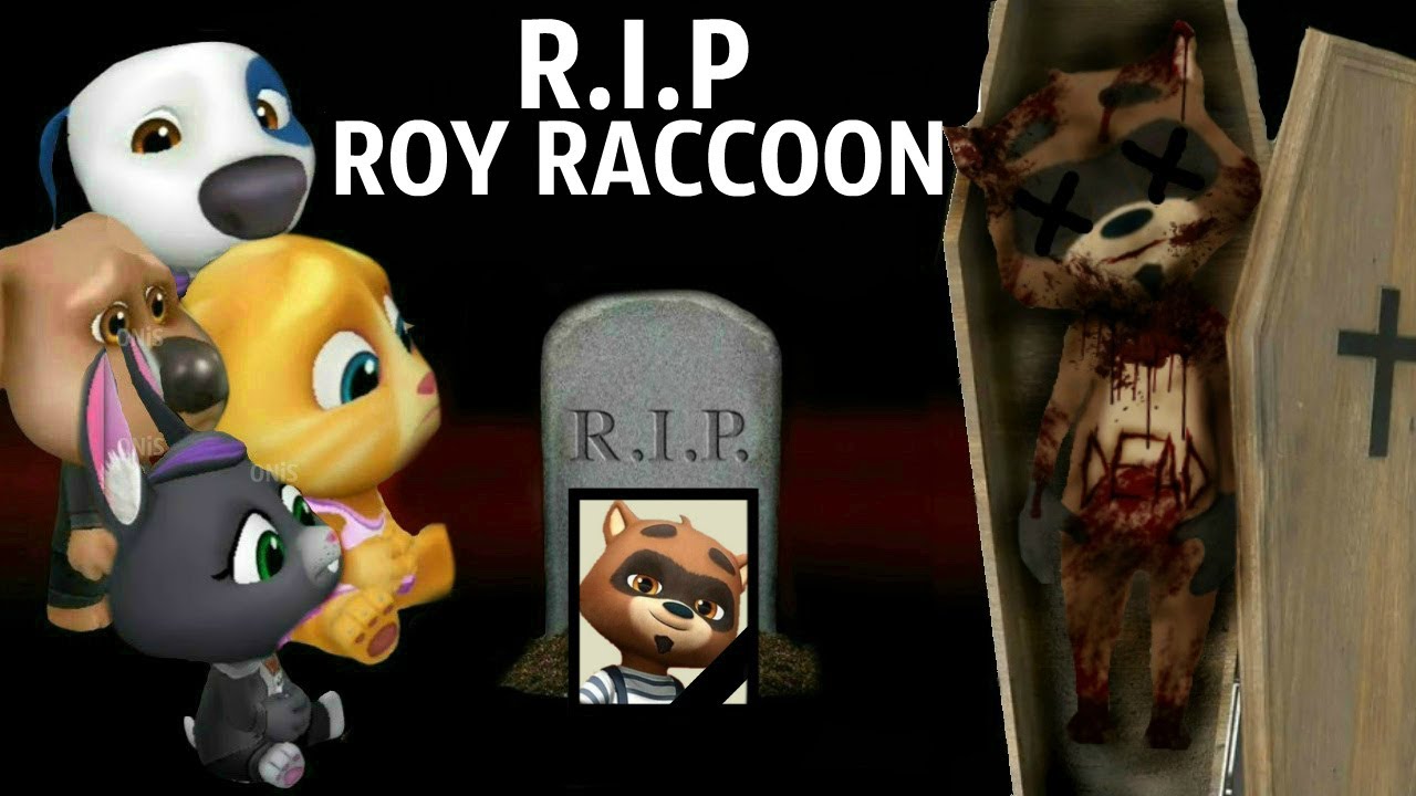 RIP ROY RACCOON  - My Talking Tom Friends - AMONG US