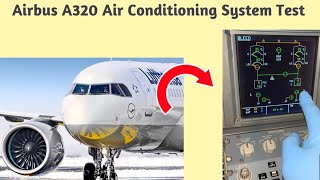 This is how we do the Airbus A320 Air Conditioning System Test via MCDU screenshot 2