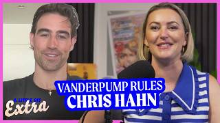 Vanderpump Rules EXCLUSIVE: Chris Hahn On OnlyFans & Cast Feuds