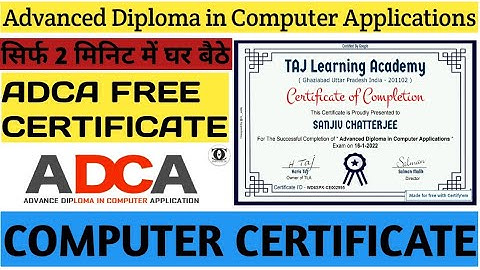 Advanced Diploma in Computer Applications Certificate | ADCA Free Certificate | Computer courses 22