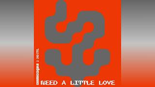 Cosmic Gate Cmdctrl - Need A Little Love Original Mix