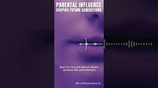 Parental influence - shaping future generations (2)