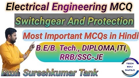 Switchgear And Protection MCQs||Electrical Engineering MCQs||SGP MCQ||25 Most Important MCQs