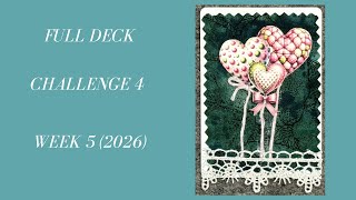 Full Deck Challenge 4 - Week 5 (2026)