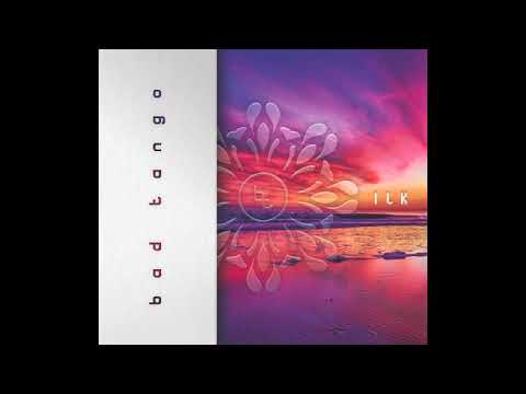 Bad Tango - ILK [Full Album] - YouTube
