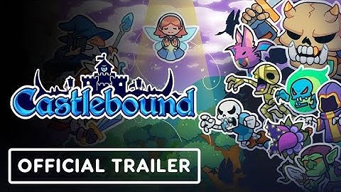 Castlebound - Official Trailer _ The MIX _ Kinda Funny Spring Showcase 2025