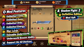 SHADOW FIGHT 2 DEFINITIVE EDITION MOD APK || MAX LEVEL || UNDERWORLD WORKING 
