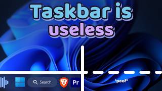 Your Windows Taskbar is Useless… Fix It