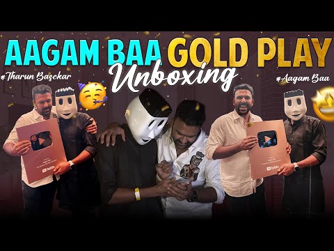 Aagam Baa "Gold PlAY Button" Unboxing! #tharunbhascker Sir @vgsainma @YouTube #goldplaybutton