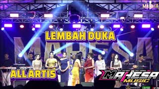 ALL ARTIS MAHESA MUSIK / LEMBAH DUKA / DHEAN PRO AUDIO