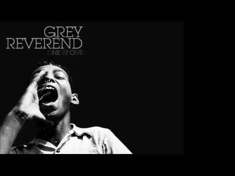 Grey Reverend - Mistaken For a Martyr