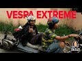 Vespa EXTREME Ku Mesin TEMPUR Ku - VLOG #2