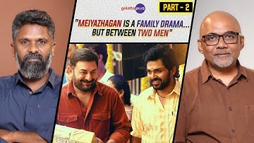 C.Premkumar Interview With Baradwaj Rangan | Meiyazhagan | Conversations | Part 2