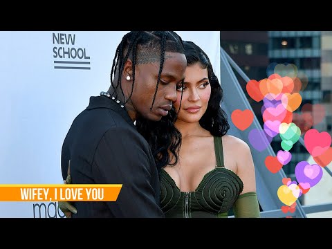 Travis Scott says he loves ‘wifey’ Kylie Jenner