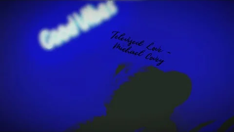Televised Love - Michael Covey