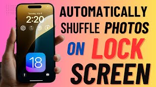 Cara Mengacak Foto Secara Otomatis di Layar Kunci iPhone pada iOS 18 screenshot 2