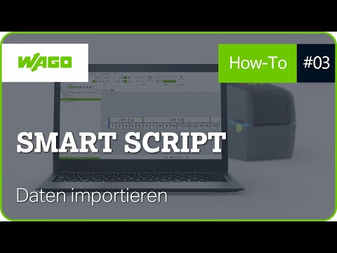 WAGO Smart Script #3 | Daten importieren aus einer CSV oder Excel Datei