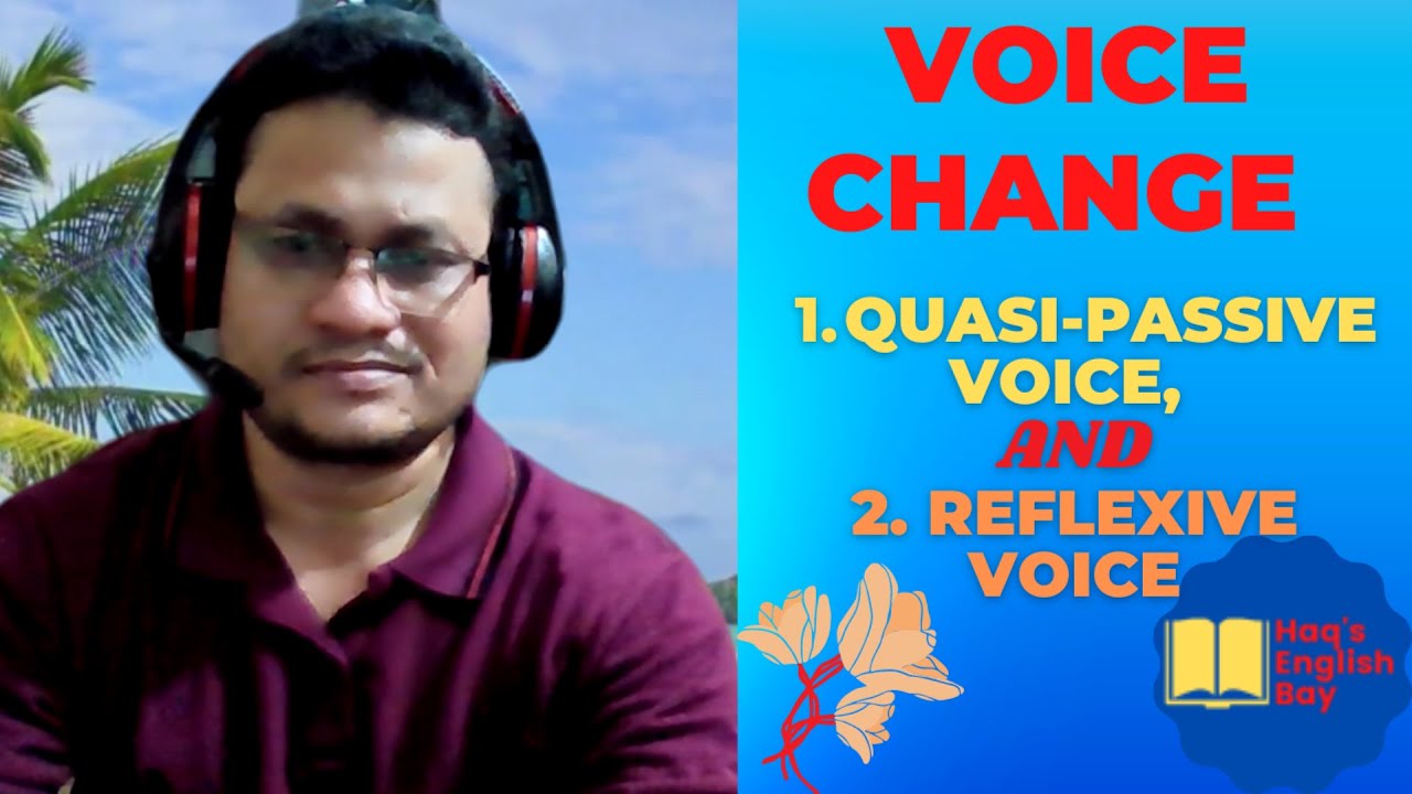 voice-change-quasi-passive-voice-reflexive-voice-youtube