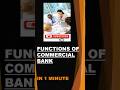 Functions of commercial bank #commercesubjectsof11thclass #education