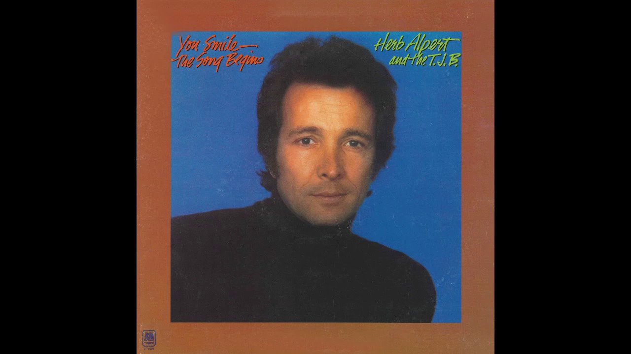 Herb Alpert & The Tijuana Brass “A Song For Herb” (A&M) 1974 YouTube