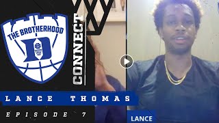 The Brotherhood Connect - Episode 7 | Lance Thomas