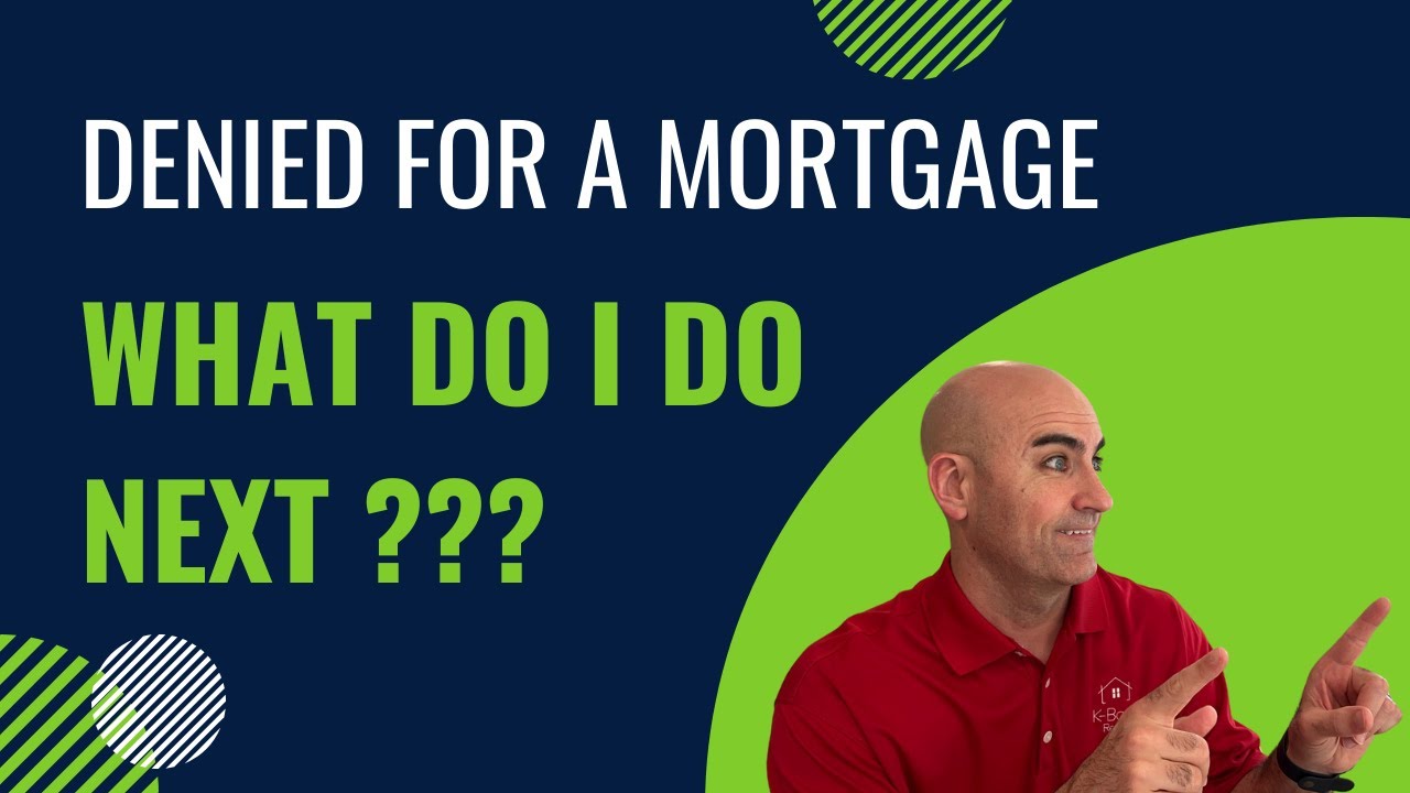 Mortgage loan denied in underwriting YouTube