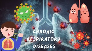 Chronic Respiratory Diseases: Understanding the Silent Epidemic! (3 Minutes)