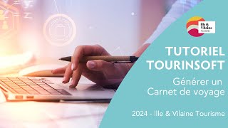 Tutoriel Tourinsoft : Comment générer un carnet de voyage ? screenshot 5