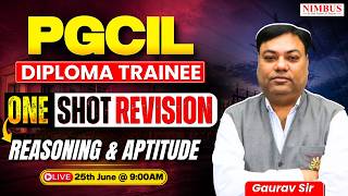 🔥 PGCIL DT 2026 | Complete Reasoning &amp; Aptitude in 1 Class ⚡ ONE-SHOT Revision LIVE | Gaurav Sir