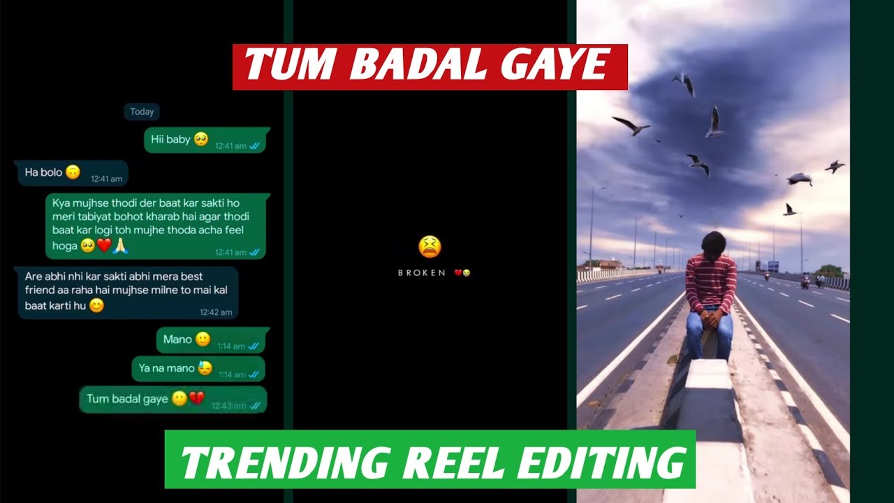 How to make tum badal gaye what's app chat reel video editing in VN app